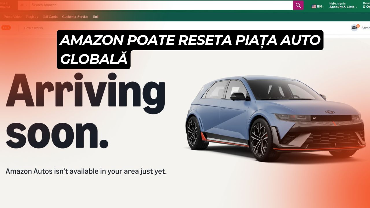 "Un click, 40.000 € și adio test-drive”: scenariul Amazon care poate reseta piața auto globală