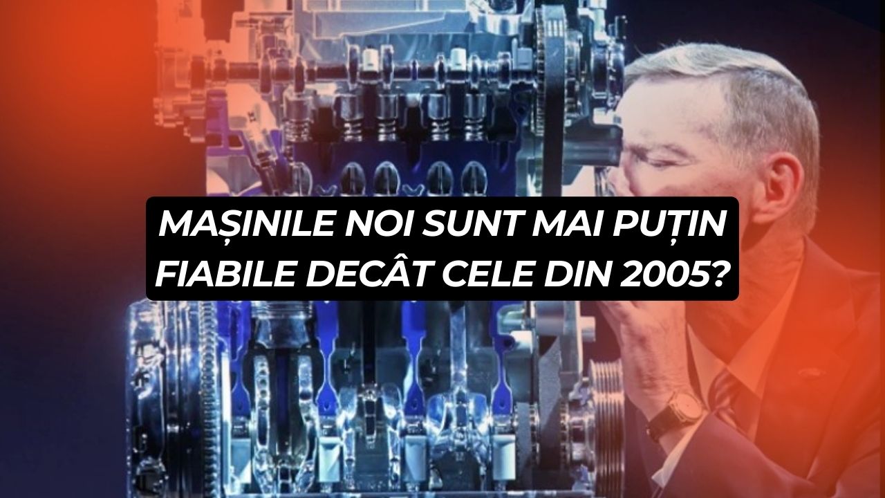 De ce mulți șoferi consideră că mașinile noi sunt mai puțin fiabile decât cele din 2005