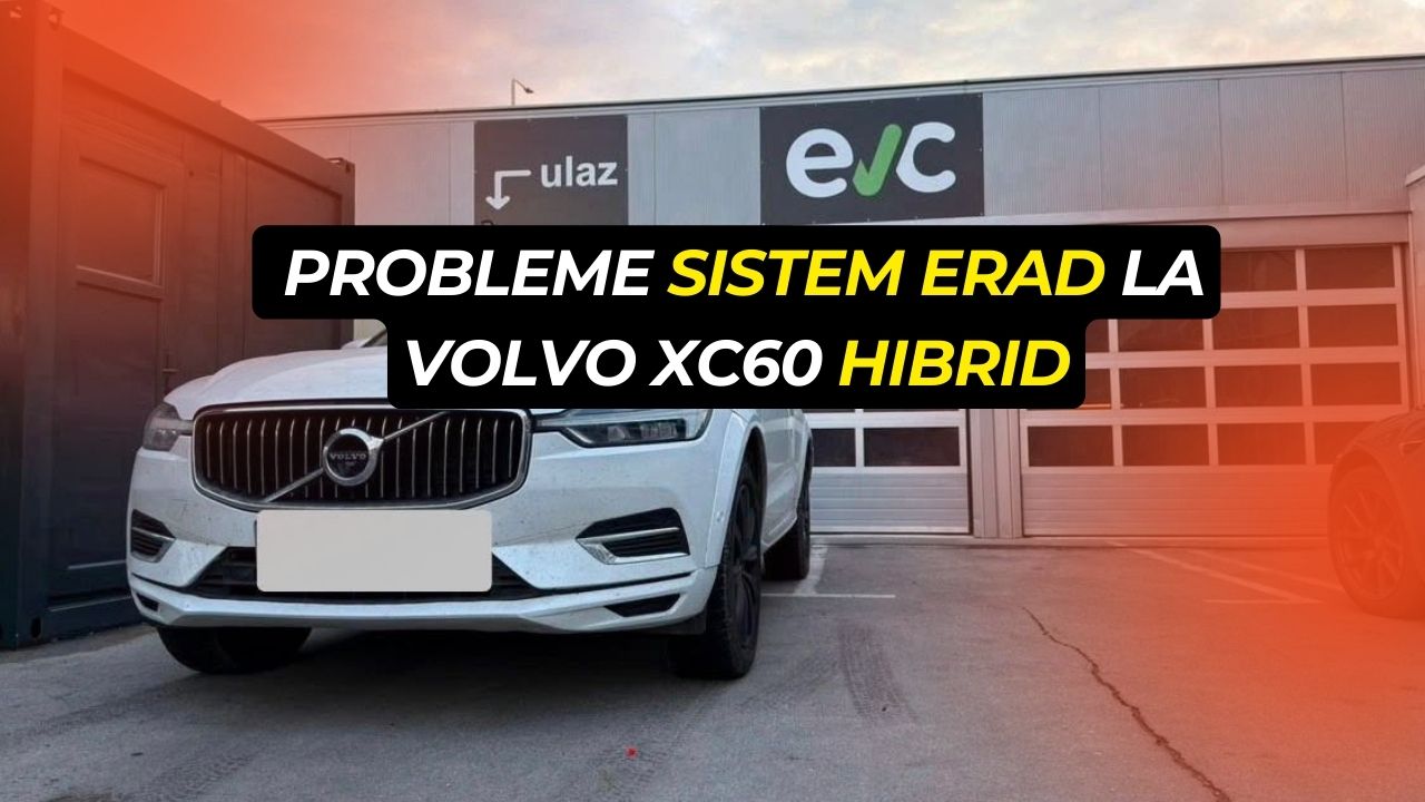 Volvo XC60 hibrid: semnal de alarmă privind sistemul ERAD, fără rechemare oficială